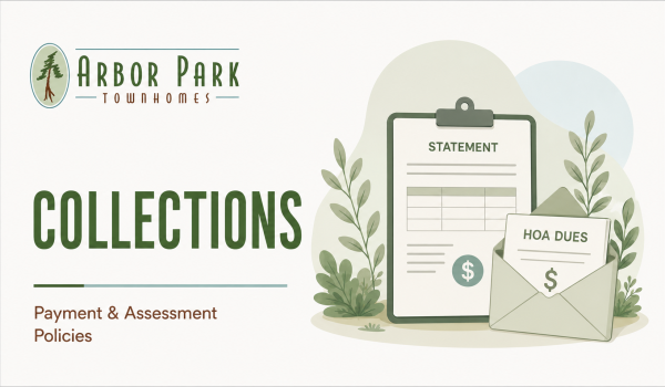  Illustrated Arbor Park Townhomes collections policy graphic featuring an assessment statement, calculator, payment envelope, and financial documents.